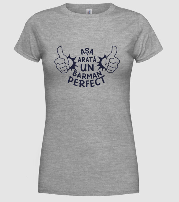 Așa arată un BARMAN perfect model gri pe tricou