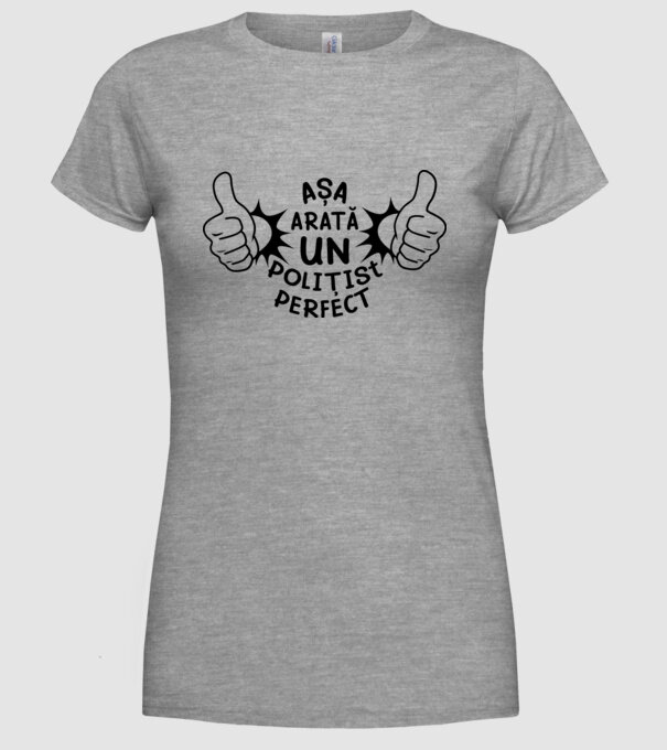 Așa arată un POLIȚIST perfect model gri pe tricou