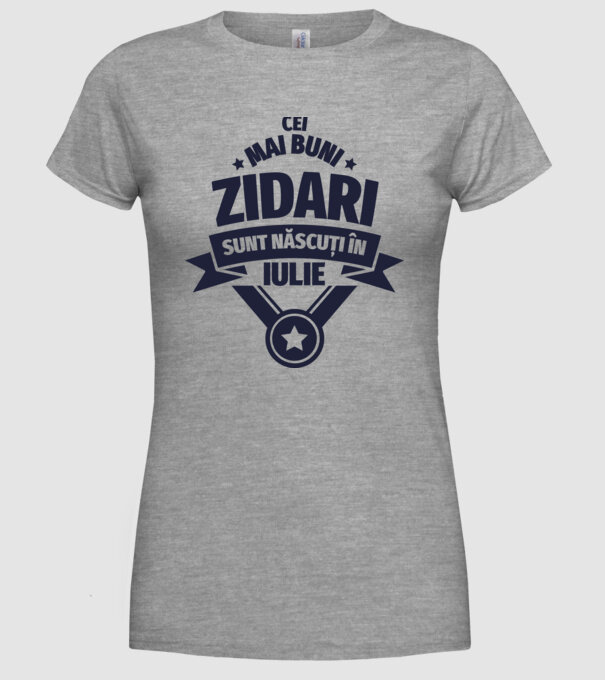 Cei mai buni zidari sunt născuți în Iulie model gri pe tricou