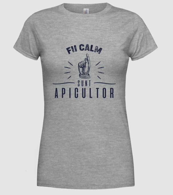 Fii calm.... sunt apicultor model gri pe tricou