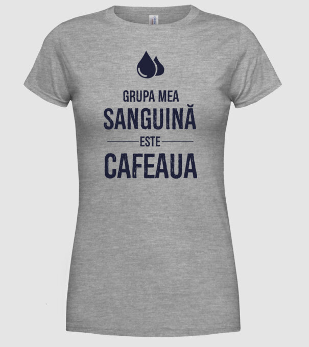Grupa mea sanguină este cafeaua model gri pe tricou