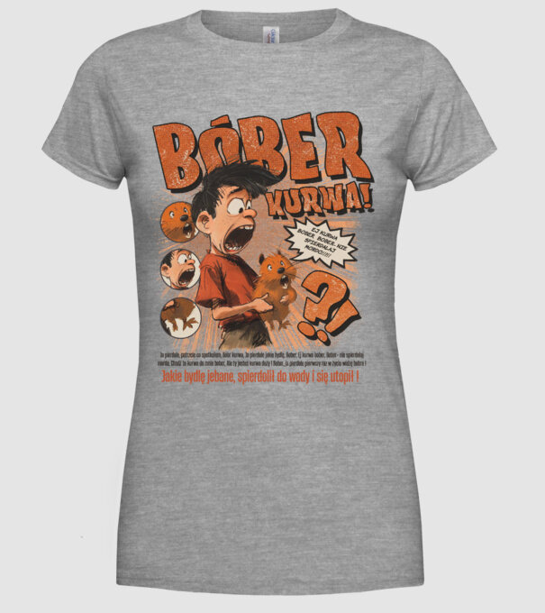 Bobr Kurwa comic model gri pe tricou