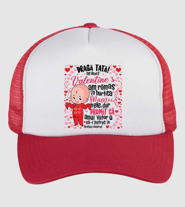 'Dragă tată! De acest Valentine''s am rămas în burtica mamei mele, dar promit că anul viitor o să-l petrec în brațele voastre!' model alb/roșu pe tricou