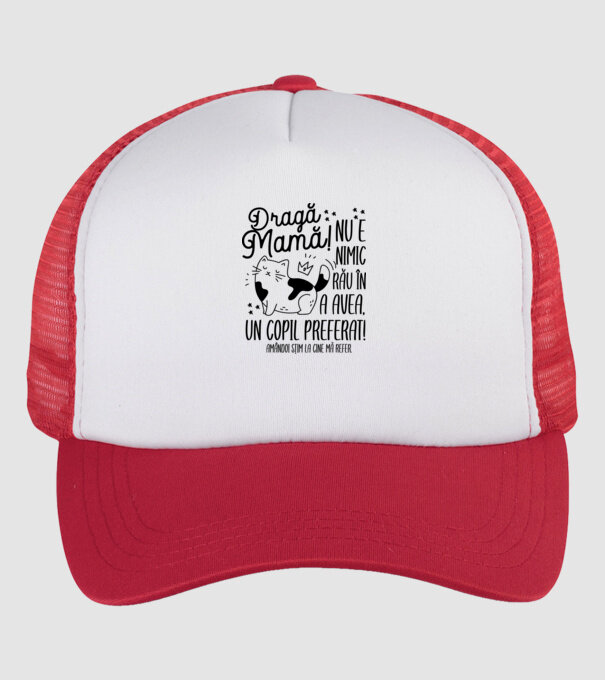 Dragă mamă! Nu e nimic rău în a avea un copil preferat! Amândoi știm la cine mă refer. model alb/roșu pe tricou