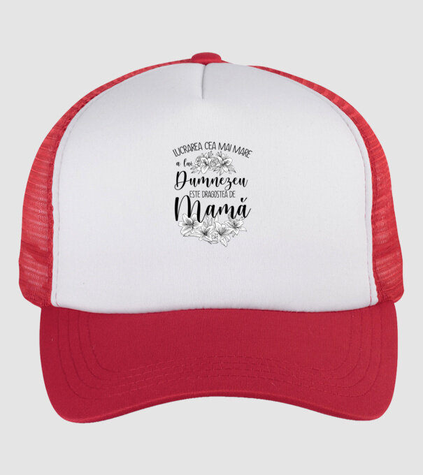 Lucrarea cea mai mare a lui Dumnezeu este dragostea de mamă model alb/roșu pe tricou