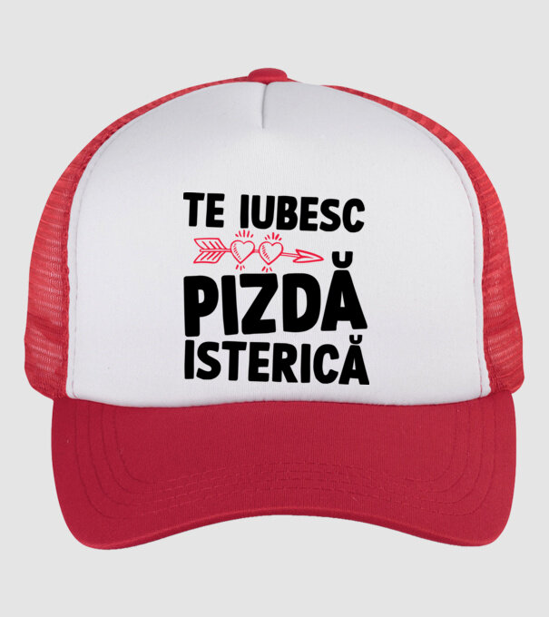 te iubesc, pizdă isterică model alb/roșu pe tricou