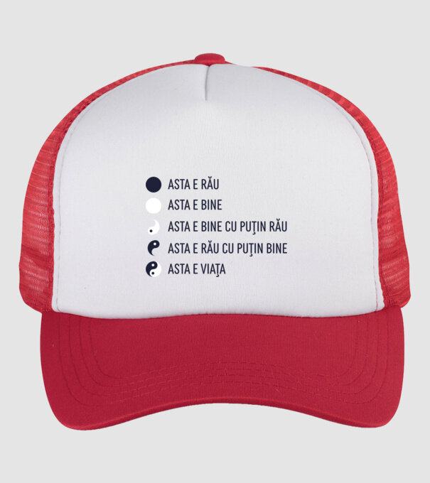 asta e rău, asta e bine, asta e bine cu puțin rău, asta e rău cu puțin bine, asta e viața model alb/roșu pe tricou