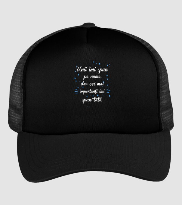 Unii îmi spun pe nume, dar cei mai importanți îmi spun tată model negru pe tricou