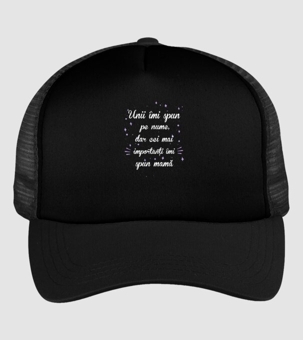 Unii îmi spun pe nume, dar cei mai importanți îmi spun mamă model negru pe tricou