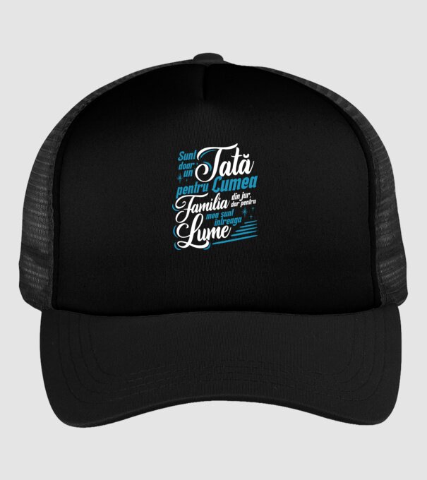 Sunt doar un tată pentru lumea din jur, dar pentru familia mea sunt întreaga lume! model negru pe tricou