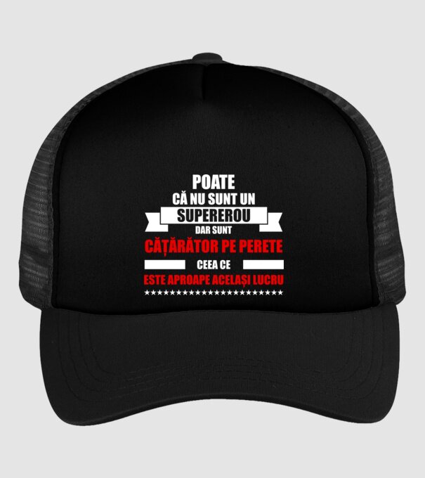 poate că nu sunt un supererou, dar sunt cățărător pe perete, ceea ce este aproape același lucru model negru pe tricou