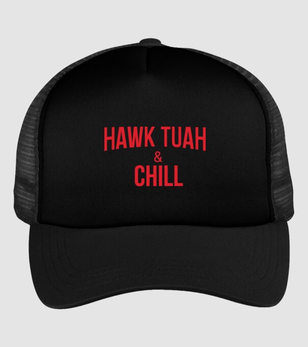 Hawk tuah and chill red netflix model negru pe tricou