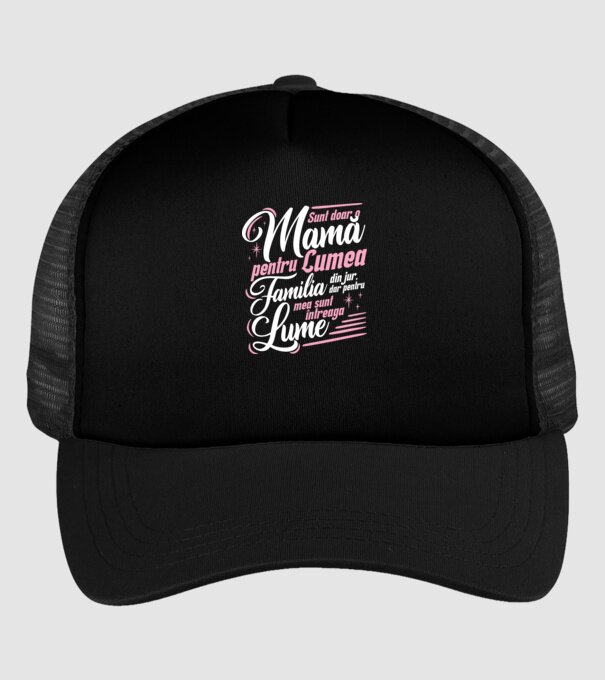 Sunt doar o mamă pentru lumea din jur, dar pentru familia mea sunt întreaga lume! model negru pe tricou