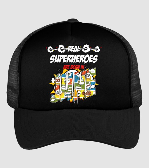 real superheroes are born in june model negru pe tricou