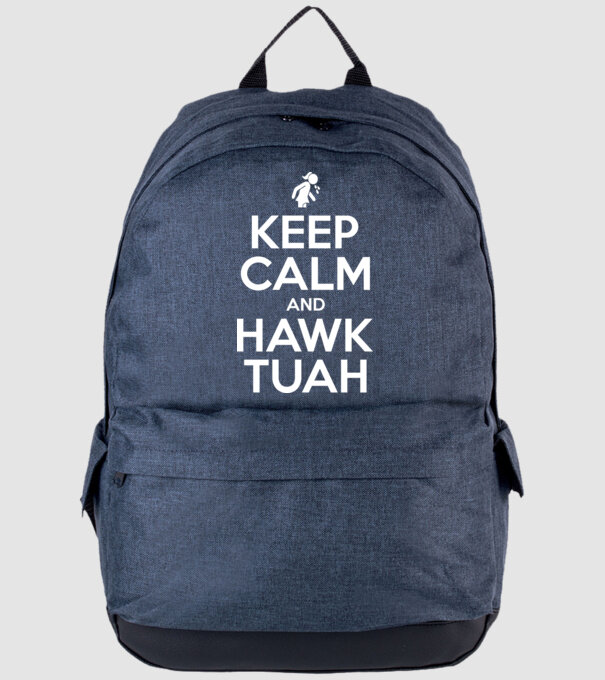 Keep calm and hawk tuah model albastru jeanși pe tricou