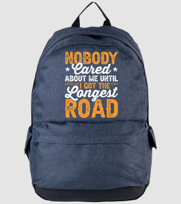 Nobody cared unti I got the longest road model albastru jeanși pe tricou