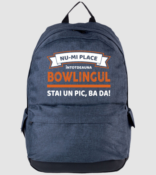 nu-mi place întotdeauna bowlingul, stai un pic, ba da model albastru jeanși pe tricou