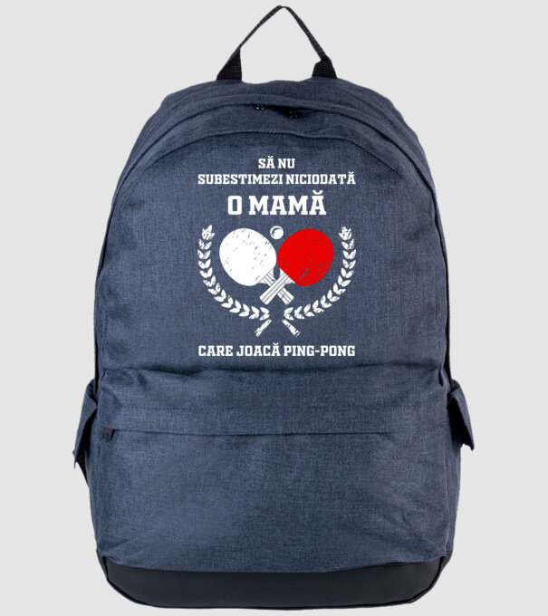 Să nu subestimezi niciodată o mamă care joacă ping-pong model albastru jeanși pe tricou