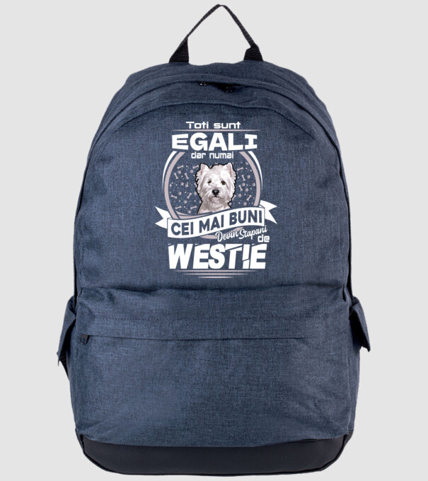 Toți sunt egali, dar numai cei mai buni devin stăpâni de westie lght model albastru jeanși pe tricou