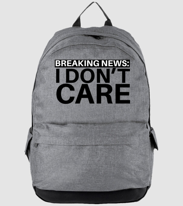 breaking news i dont care model gri pe tricou