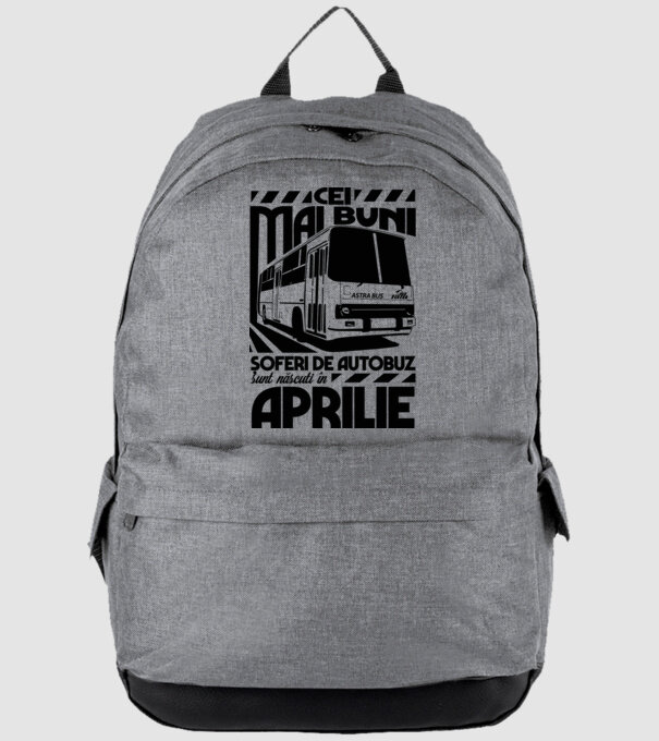 Cei mai buni șoferi de autobuz sunt născuți în Aprilie model gri pe tricou