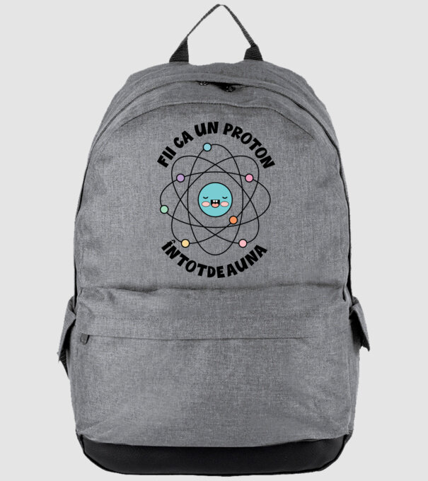 fii ca un proton - întotdeauna pozitiv model gri pe tricou