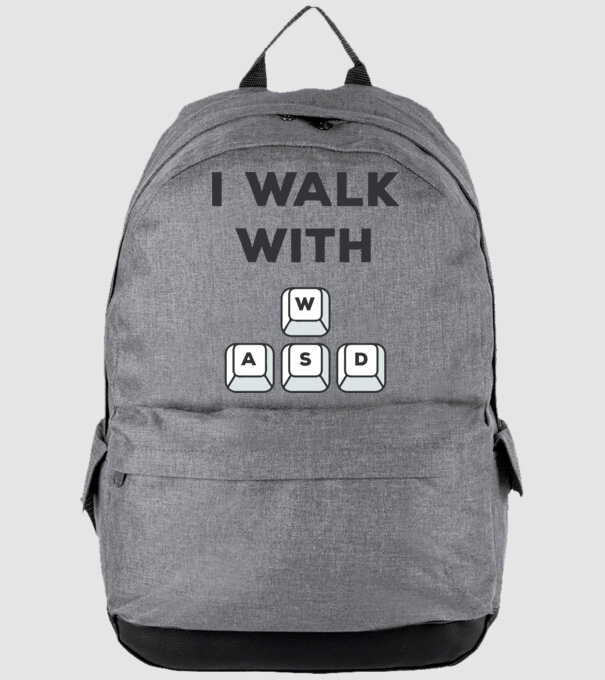 I Walk with WASD model gri pe tricou