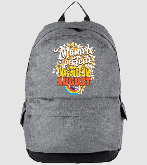 Mamele perfecte sunt născute în august. model gri pe tricou