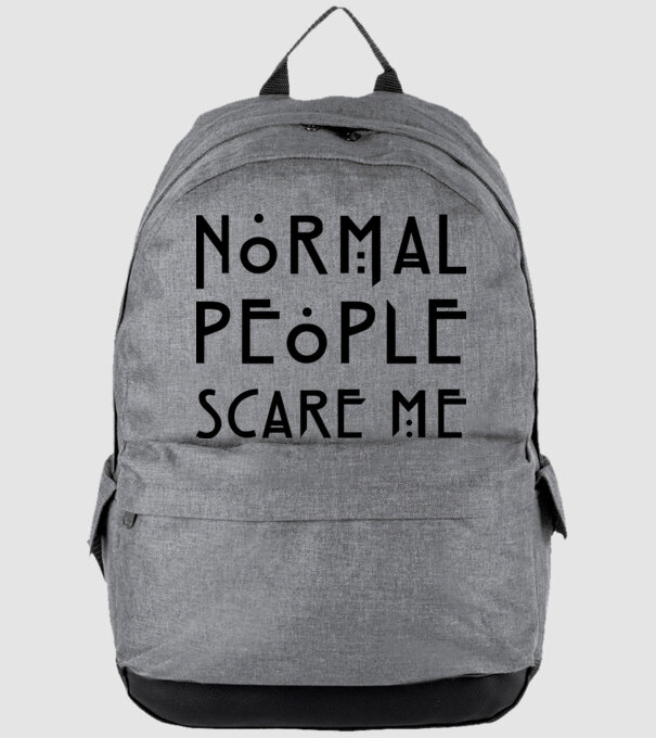 Normal people scare me model gri pe tricou