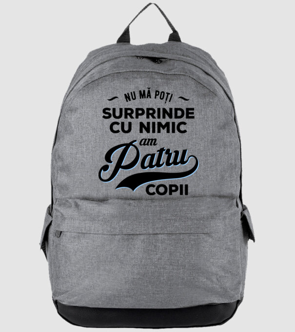 Nu mă poți surprinde cu nimic, am patru copii model gri pe tricou