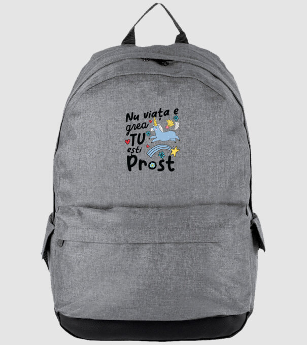 Nu viața e grea, tu ești prost model gri pe tricou