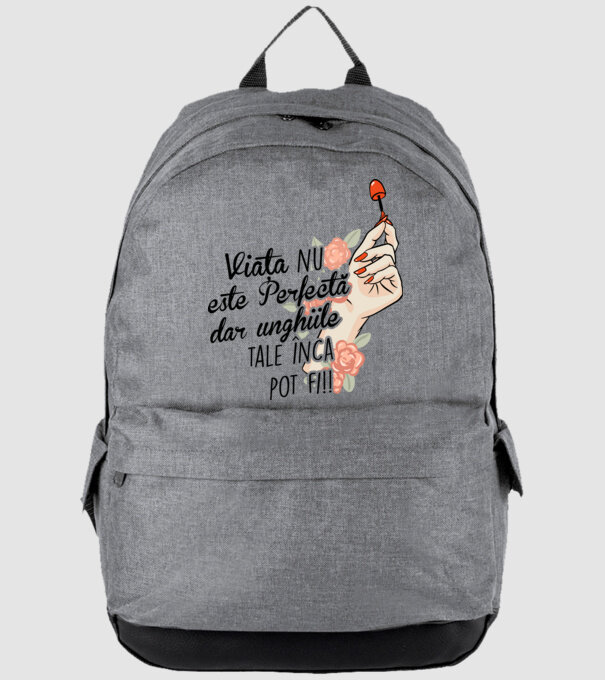 Viața nu este perfectă, dar unghiile tale încă pot fi! model gri pe tricou