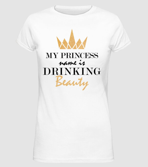 Drinking beauty gold model alb pe tricou
