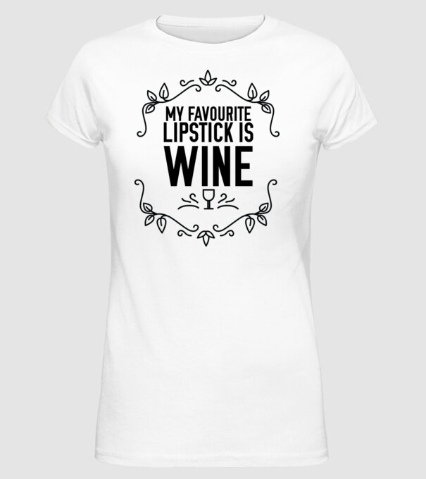 Wine tasting team Favourite lipsitck is wine model alb pe tricou