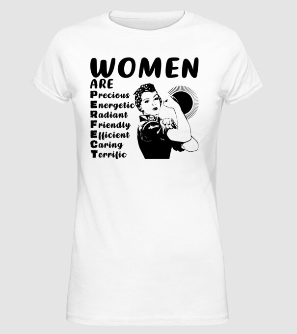 Women are perfect model alb pe tricou