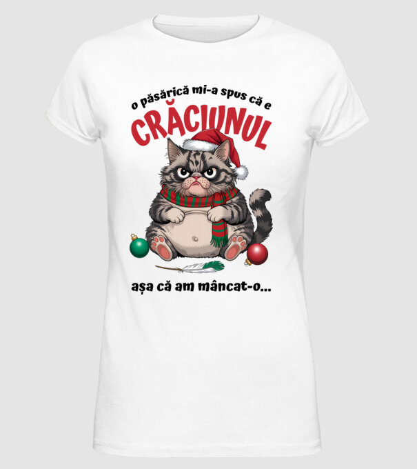 Am mâncat pasărea Crăciun pisică Alb model alb pe tricou