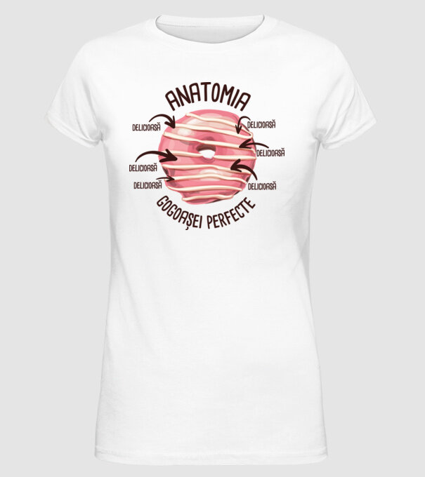 anatomia gogoașei perfecte: delicioasă model alb pe tricou