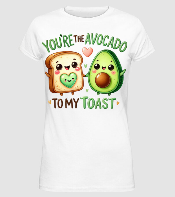 Avocado to my Toast model alb pe tricou
