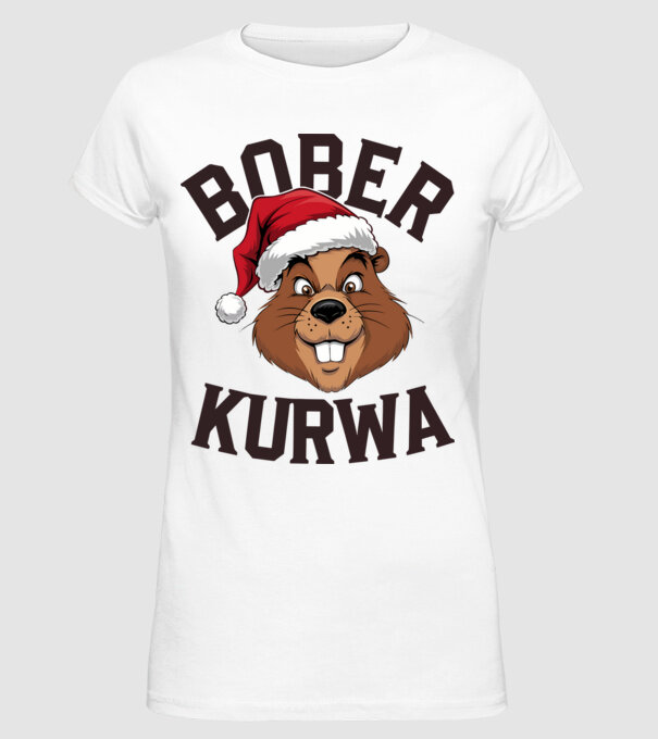 Bober kurwa xmas model alb pe tricou