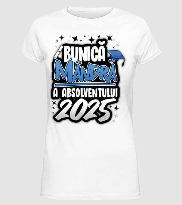 Bunică MÂNDRĂ a absolventului model alb pe tricou