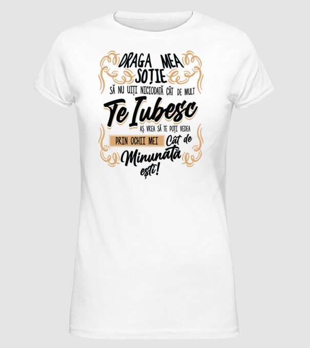Cât de minunată ești model alb pe tricou
