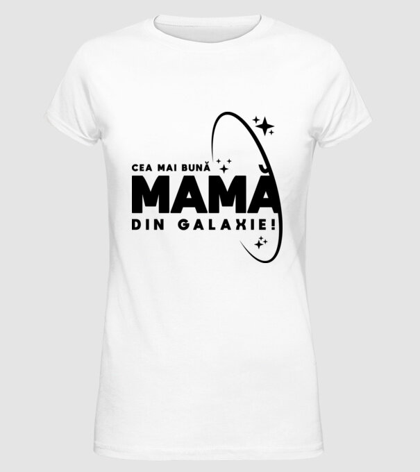 Cea mai bună bunică din Galaxie! model alb pe tricou