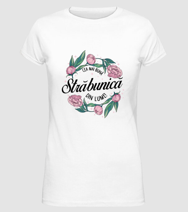 Cea mai bună străbunică din lume! model alb pe tricou