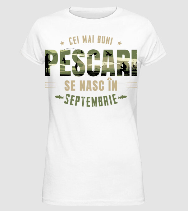 Cei mai buni pescari se nasc în septembrie model alb pe tricou