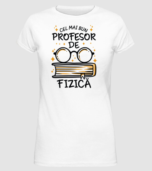Cel mai profesor fizică model alb pe tricou