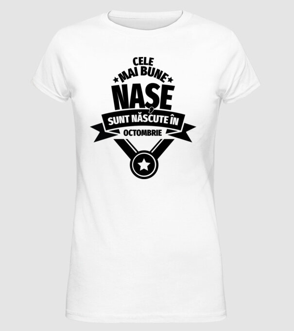 Cele mai bune nașe sunt născute în octombrie. model alb pe tricou