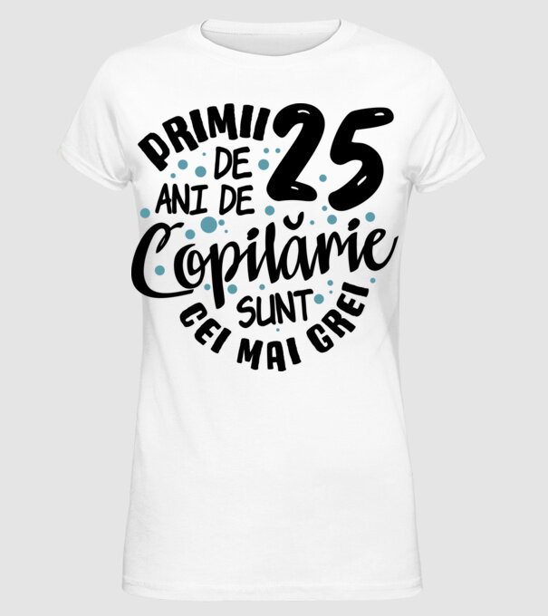 Copilărie 25 de ani model alb pe tricou