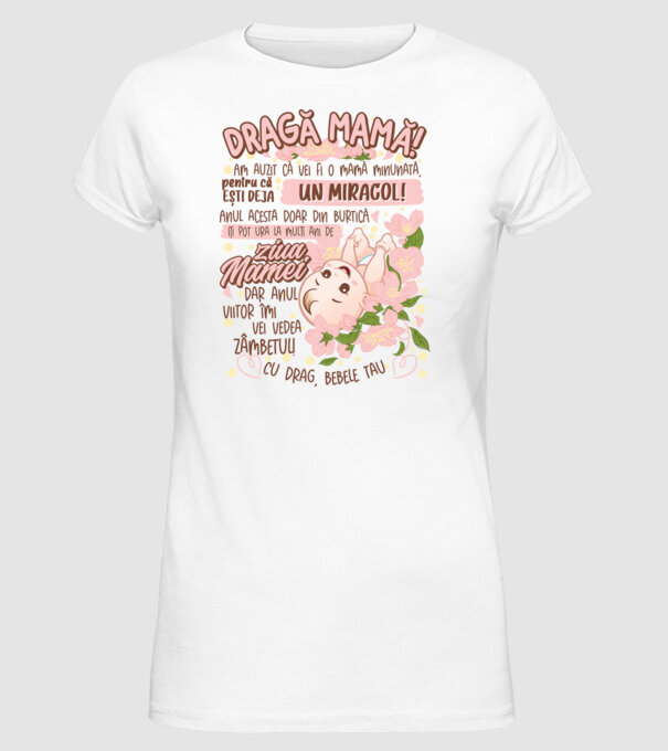 Cu drag, bebele tău model alb pe tricou