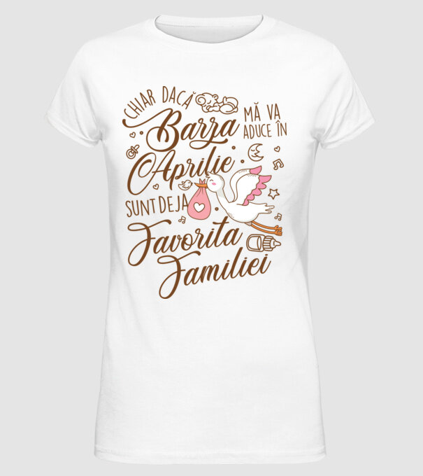 Favorita familiei APRILIE model alb pe tricou