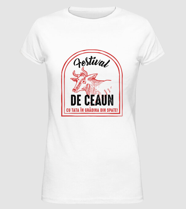 Festival de ceaun - cu tata în grădina din spate! model alb pe tricou